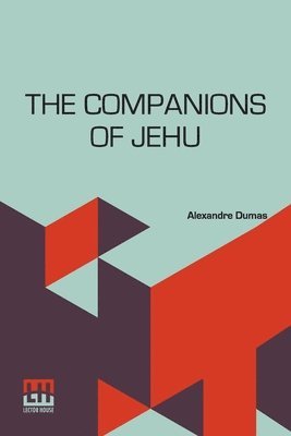 The Companions Of Jehu 1
