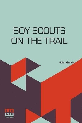 bokomslag Boy Scouts On The Trail