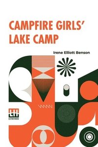 bokomslag Campfire Girls Lake Camp