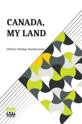 Canada, My Land 1