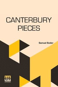 bokomslag Canterbury Pieces