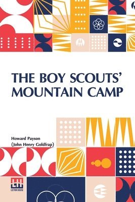 bokomslag The Boy Scouts  Mountain Camp