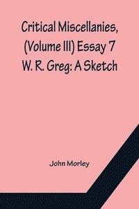 bokomslag Critical Miscellanies, (Volume III) Essay 7