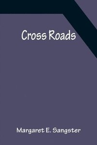 bokomslag Cross Roads