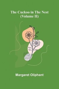 bokomslag Cuckoo in the Nest (Volume II)