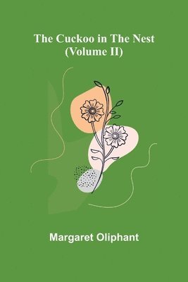 bokomslag Cuckoo in the Nest (Volume II)