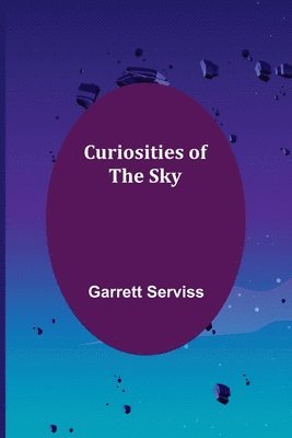 bokomslag Curiosities of the Sky