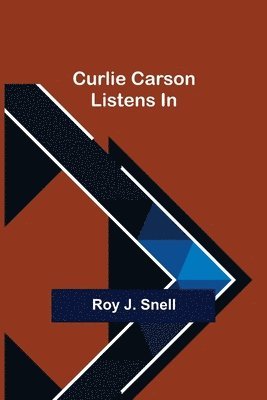 Curlie Carson Listens In 1