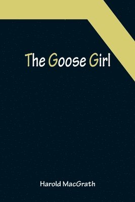 The Goose Girl 1