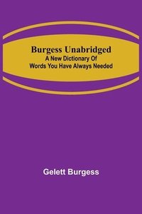bokomslag Burgess Unabridged