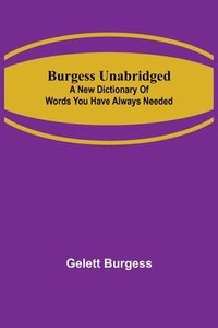 bokomslag Burgess Unabridged