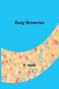 bokomslag Busy Brownies