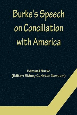 bokomslag Burke's Speech on Conciliation with America