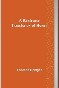 bokomslag Burlesque Translation of Homer