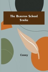 bokomslag The Burston School Strike