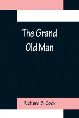 Grand Old Man