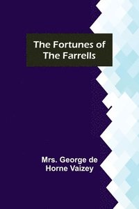 bokomslag The Fortunes of the Farrells