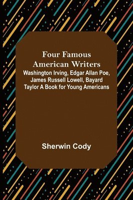 bokomslag Four Famous American Writers