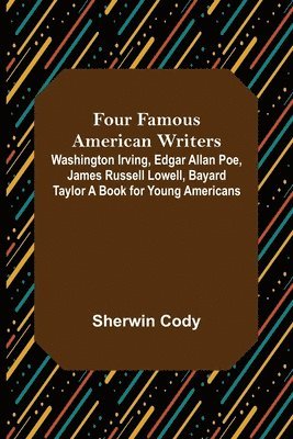 Four Famous American Writers