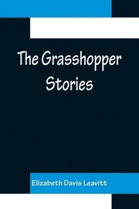 bokomslag Grasshopper Stories