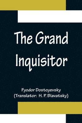 The Grand Inquisitor 1