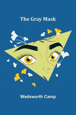 bokomslag The Gray Mask