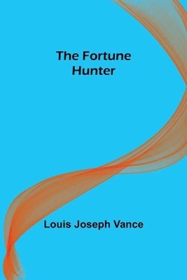 The Fortune Hunter 1