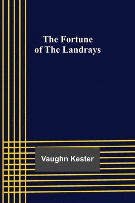 Fortune of the Landrays 1