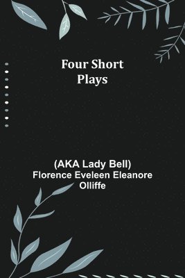 bokomslag Four Short Plays