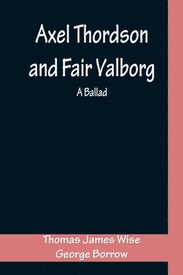 Axel Thordson and Fair Valborg 1
