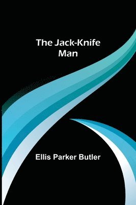 Jack-Knife Man