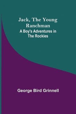 Jack, the Young Ranchman 1