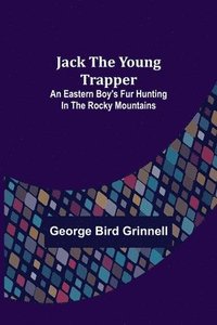 bokomslag Jack the Young Trapper