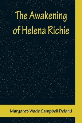 bokomslag The Awakening of Helena Richie