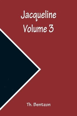 bokomslag Jacqueline - Volume 3