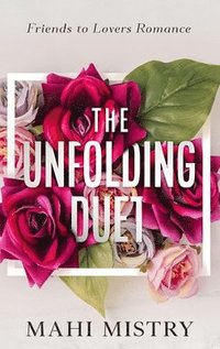 bokomslag The Unfolding Duet