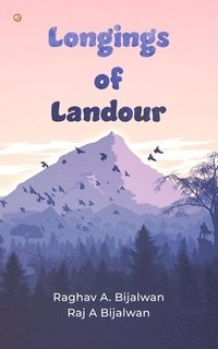 bokomslag Longings of Landour