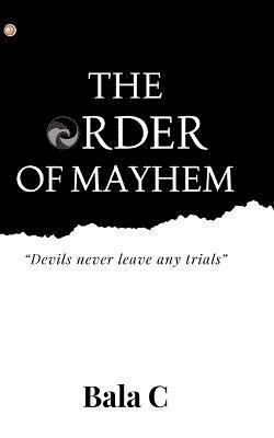The Order of Mayhem 1