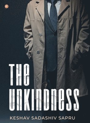 Keshav Sadashiv Sapru - Unkindness, Häftad