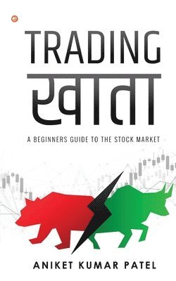Aniket Kumar Patel - Trading Khata, Häftad