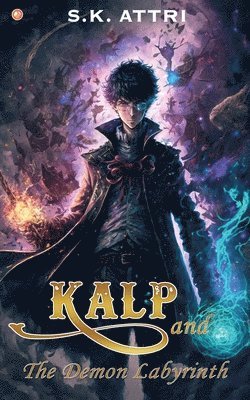 bokomslag Kalp and the Demon labyrinth