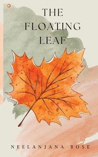 bokomslag The Floating Leaf
