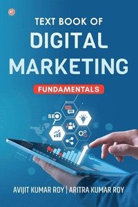 bokomslag Text Book of Digital Marketing