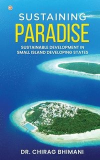 bokomslag Sustaining Paradise SD in SIDS