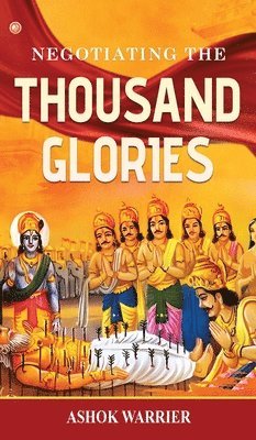 Negotiating the Thousand Glories 1