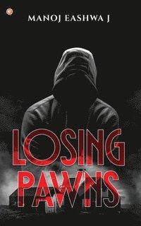 bokomslag Losing Pawns