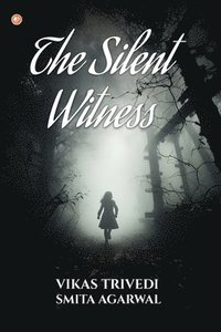 bokomslag The Silent Witness