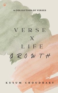 bokomslag Verse X Life Growth