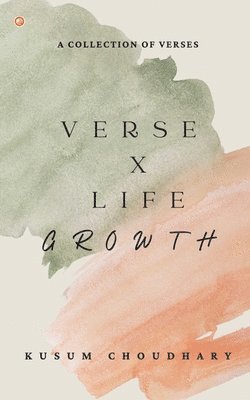 bokomslag Verse X Life Growth