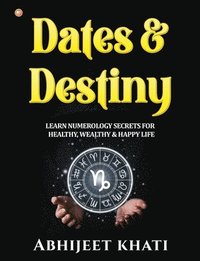 bokomslag Dates & Destiny